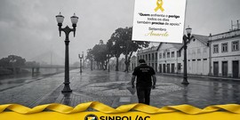 Setembro Amarelo: SINPOL-AC reforça a saúde mental e alerta sobre o combate ao assédio